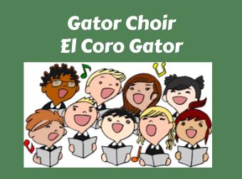 Gator Choir/El Coro Gator